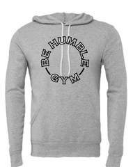Be Humble Gym Bella Canvas Hoodie